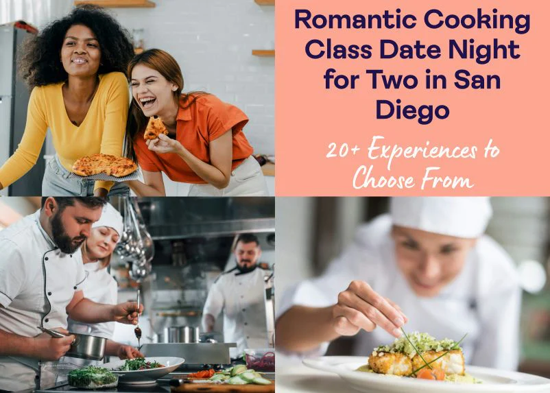 Romantic Cooking Class Date Night for Two in San Diego